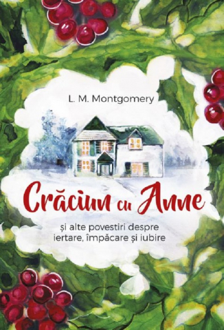 Craciun Cu Anne,  - Editura Predania