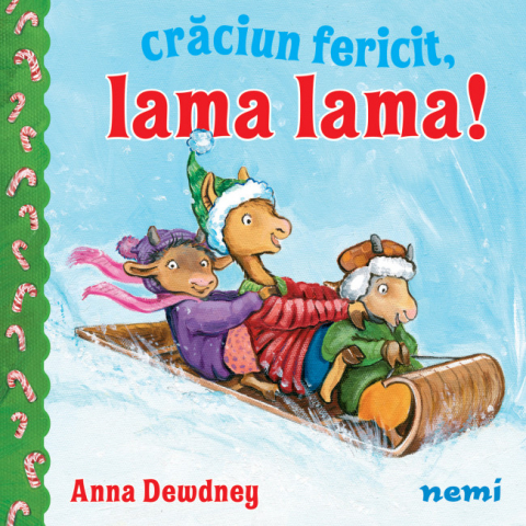 Craciun Fericit, Lama Lama!, Anna Dewdney - Editura Nemira