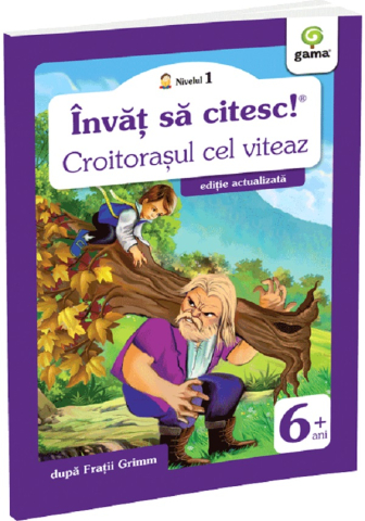 Edituri - Croitorasul Cel Viteaz, Fratii Grimm - Editura Gama
