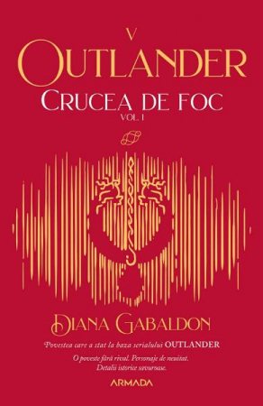 15-18 ani - Crucea De Foc Vol.1, Diana Gabaldon - Editura Nemira