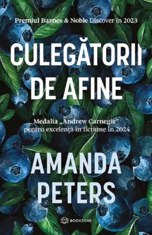 Carti - Culegătorii De Afine, Amanda Peters - Editura Bookzone
