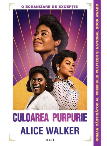 Literatura Universala - Culoarea Purpurie. Movie Edition, Alice Walker - Editura Art