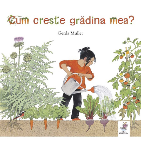 9-11 ani - Cum Creste Gradina Mea?, Gerda Muller - Editura Frontiera