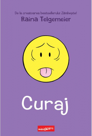 12-14 ani - Curaj, Raina Telgemeier - Editura Art