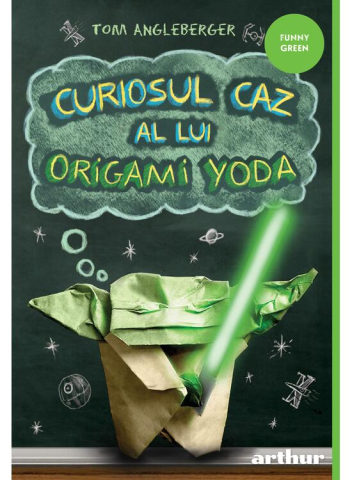 Carti - Curiosul Caz Al Lui Origami Yoda, Tom Angleberger - Editura Art