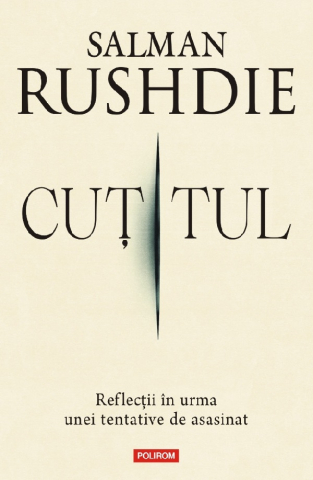 Carti - Cutitul, Salman Rushdie - Editura Polirom