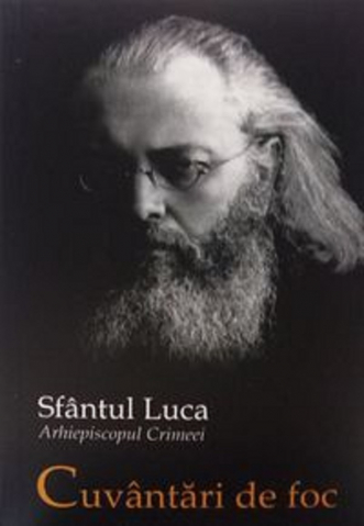 Grupe de varsta - Cuvantari De Foc, Arhiepiscopul Crimeei, Sfantul Luca - Editura Sophia