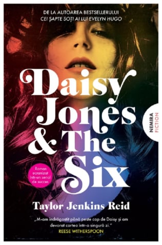 Edituri - Daisy Jones And The Six, Taylor Jenkins Reid - Editura Nemira