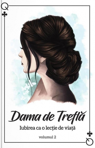 Dama De Trefla - Vol. 2, Dama De Trefla - Editura Bookzone