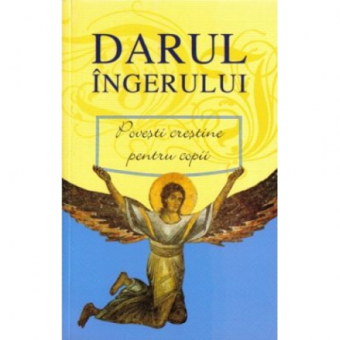 12-14 ani - Darul Ingerului,  - Editura Sophia
