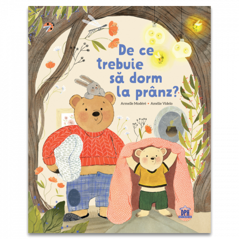 Carti - De Ce Trebuie Sa Dorm La Pranz, Armelle Modéré - Editura DPH