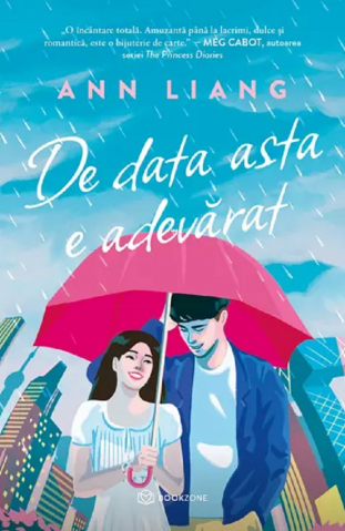 Literatura Universala - De Data Asta E Adevărat, Ann Liang - Editura Bookzone