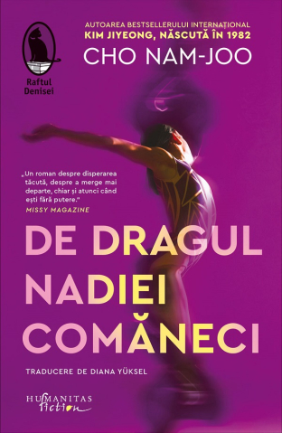 Carti - De Dragul Nadiei Comaneci, Cho Nam-Joo - Editura Humanitas Fiction