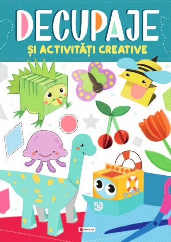 Grupe de varsta - Decupaje Si Activitati Creative, - Editura Kreativ