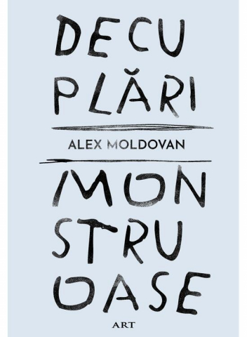 Edituri - Decuplari Monstruoase, Alex Moldovan - Editura Art