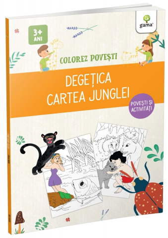 Carti - Degetica & Cartea Junglei,  - Editura Gama