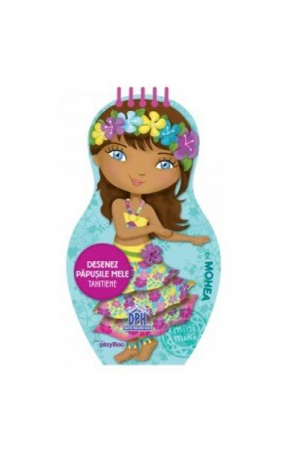 Carti de colorat - Desenez Papusile Mele Tahitiene,  - Editura DPH