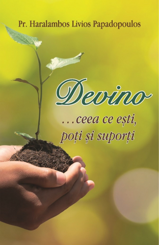 Grupe de varsta - Devino... Ceea Ce Esti, Poti Si Suporti, Haralambos Livios Papadopoulos - Editura Sophia