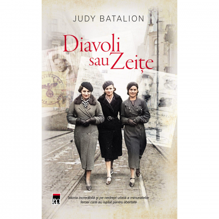 Carti - Diavoli Sau Zeite, Judy Batalion - Editura RAO Books