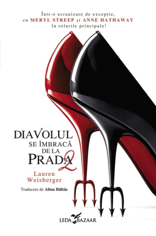 Carti - Diavolul Se Îmbracă De La Prada 2, Lauren Weisberger - Editura Corint