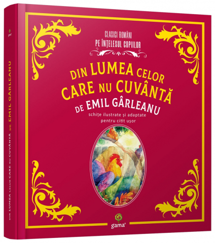 Carti - Din Lumea Celor Care Nu Cuvanta De Emil Garleanu, Emil Gârleanu - Editura Gama
