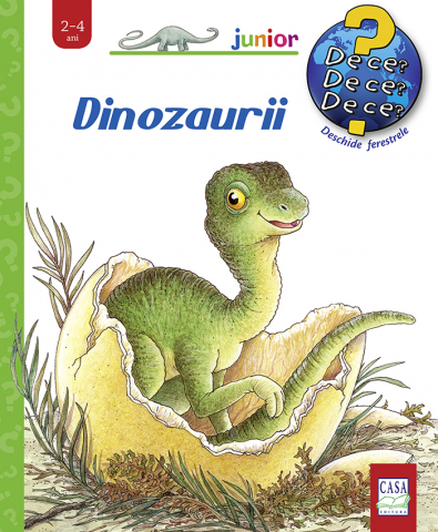 Casa - Dinozaurii, Angela Weinhold - Editura Casa