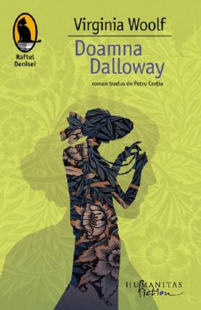 Grupe de varsta - Doamna Dalloway, Virginia Woolf  - Editura Humanitas Fiction
