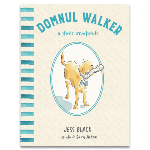 Grupe de varsta - Domnul Walker Si Stirile Senzationale, Jess Black - Editura DPH