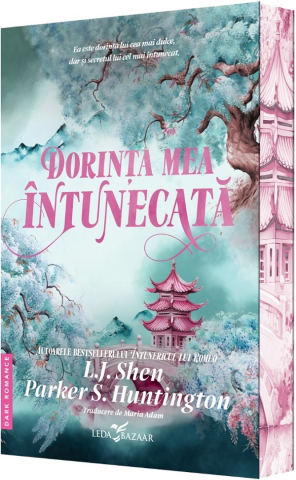 Carti - Dorința Mea Întunecată, Parker S. Huntington, L.J. Shen - Editura Corint