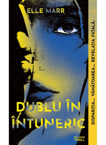 Carti - Dublu In Intuneric, Elle Marr - Editura Art