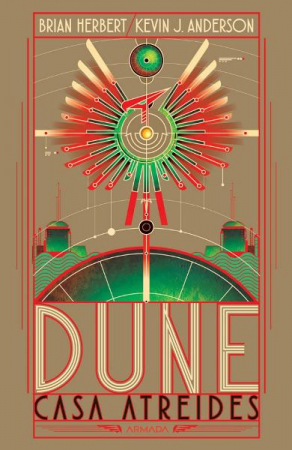 SF - Dune Casa Atreides, Brian Herbert, Kevin J. Anderson - Editura Nemira
