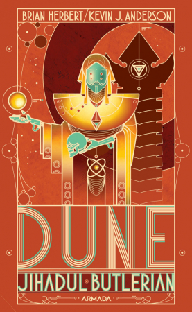 Dune. Jihadul Butlerian, Brian Herbert, Kevin J. Anderson - Editura Nemira