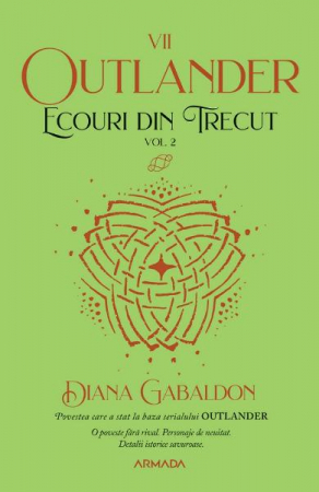 15-18 ani - Ecouri Din Trecut Vol.2, Diana Gabaldon - Editura Nemira