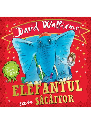 Carti - Elefantul Cam Sacaitor, David Walliams - Editura Art