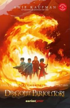 Könyvek 8 éves gyerekeknek - Corint-ELEMENTALII VOL. 2 DRAGONII PARJOLITORI
