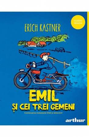 12-14 ani - Emil Si Cei Trei Gemeni, Erich Kastner - Editura Art
