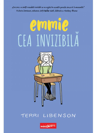 Emmie Cea Invizibila, Terri Libenson - Editura Art