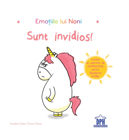 Carti interactive - Emotiile Lui Noni - Sunt Invidios, Aurelie Chien Chow Chine - Editura DPH
