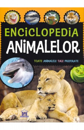 Carti - Enciclopedia Animalelor, Laura Aceti, Chiara Brizzolara - Editura DPH