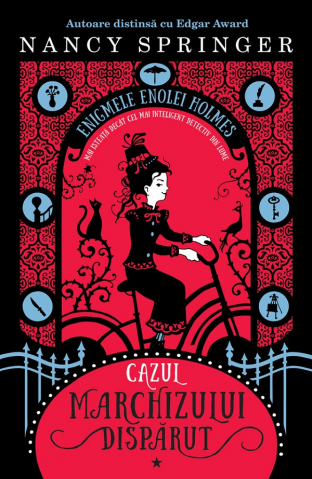Fictiune - Enigmele Enolei Holmes.Cazul Marchizului Disparut, Nancy Springer - Editura Humanitas