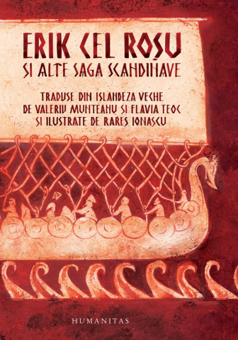 Adulti - Erik Cel Rosu Si Alte Saga Scandinave,  - Editura Humanitas