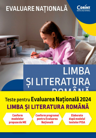 Corint - Evaluare Națională 2024. Limba Și Literatura Română. De La Antrenament La Performanță, Georgiana Andreea Nistor, Ileana Popescu,Luminita Elena Preda,Anca Serban - Editura Corint