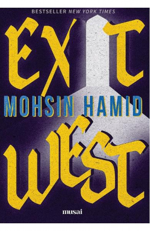 Grupe de varsta - Exit West, Mohsin Hamid - Editura Art