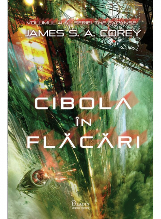Expanse #4. Cibola In Flacari, James S. A. Corey - Editura Art