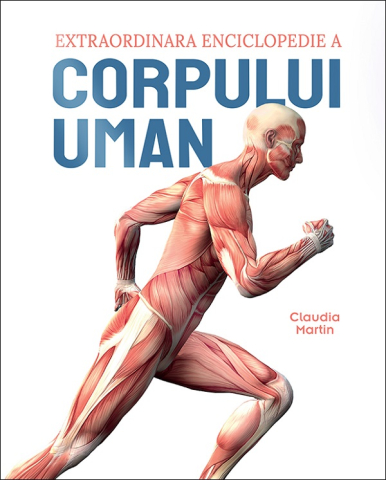 Prut - Extraordinara Enciclopedie A Corpului Uman,  - Editura Prut