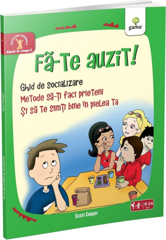 Grupe de varsta - Fa-Te Auzit!, Scott Cooper - Editura Gama
