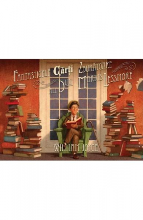 Fantasticele Carti Zburatoare…, William Joyce - Editura Art