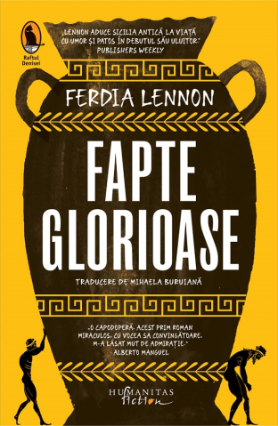 Edituri - Fapte Glorioase, Ferdia Lennon - Editura Humanitas Fiction