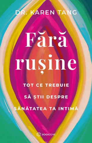 Carti - Fără Rușine, Karen Tang - Editura Bookzone