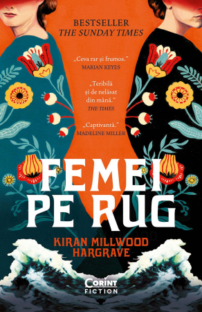 Grupe de varsta - Femei Pe Rug, Kiran Millwood Hargrave - Editura Corint